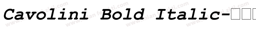 Cavolini Bold Italic字体转换